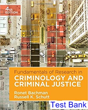 test bank for fundamentals of research in criminology and criminal justice 4th edition by bachman ibsn 9781506359571