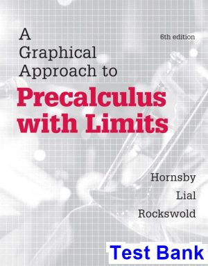 test bank for graphical approach to precalculus with limits 6th edition by hornsby ibsn 9780321900326