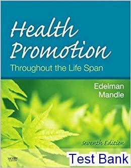 test bank for health promotion throughout the life span 7th edition by edelman