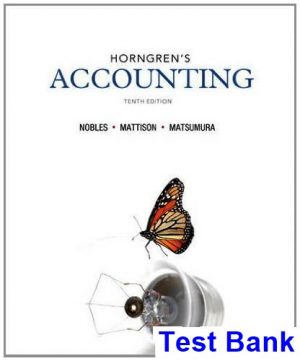test bank for horngrens accounting 10th edition by nobles
