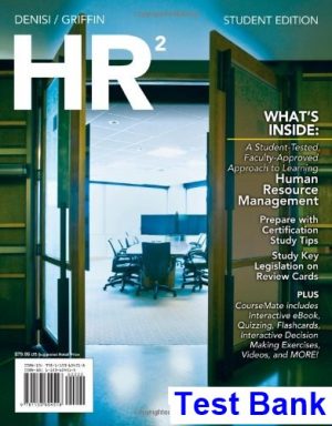 test bank for hr 2 0 2nd edition by denisi