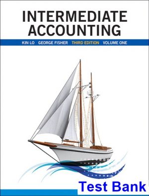 test bank for intermediate accounting vol 1 canadian 3rd edition by lo ibsn 9780134145