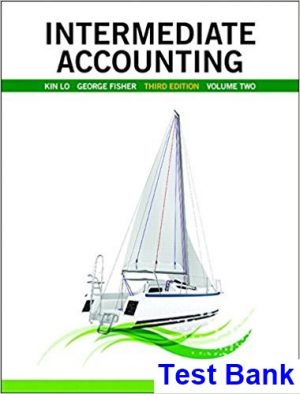 test bank for intermediate accounting vol 2 canadian 3rd edition by lo ibsn 9780134206400