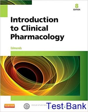 test bank for introduction to clinical pharmacology 8th edition by edmunds
