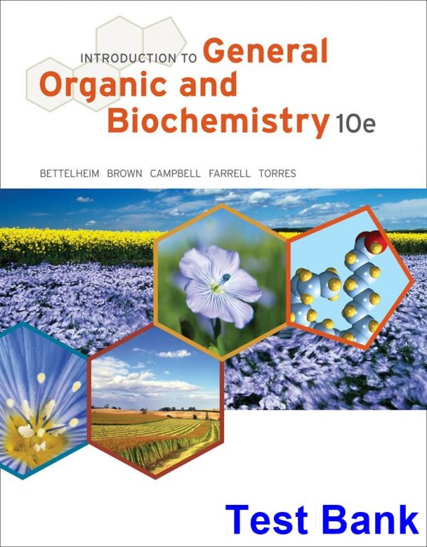 test bank for introduction to general organic and biochemistry 10th edition by bettelheim