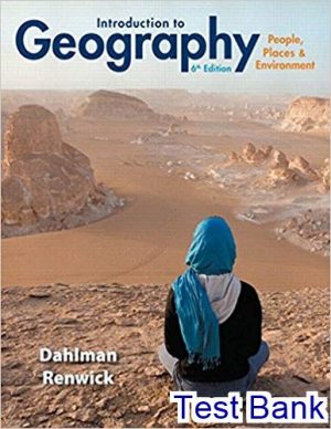test bank for introduction to geography people places and environment 6th edition by dahlman