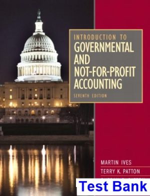 test bank for introduction to governmental and not for profit accounting 7th edition by ives