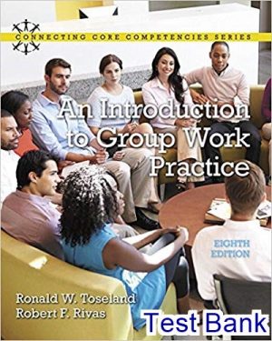 test bank for introduction to group work practice 8th edition by toseland