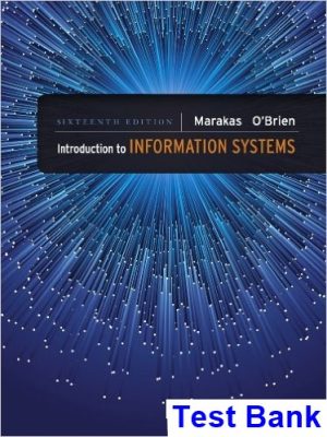 test bank for introduction to information systems 16th edition by marakas