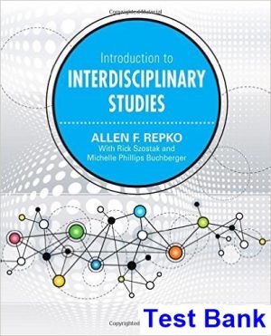 test bank for introduction to interdisciplinary studies 1st edition by repko