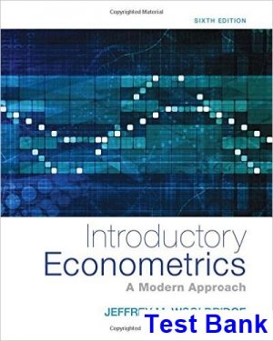 test bank for introductory econometrics a modern approach 6th edition by wooldridge