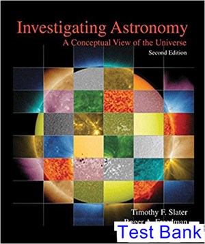 test bank for investigating astronomy 2nd edition by slater ibsn 9781464140853