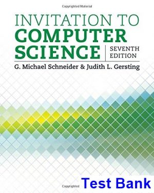 test bank for invitation to computer science 7th edition by schneider