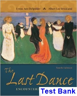 test bank for last dance encountering death and dying 10th edition by despelder