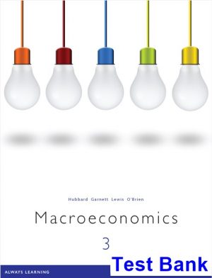 test bank for macroeconomics 3rd edition by hubbard