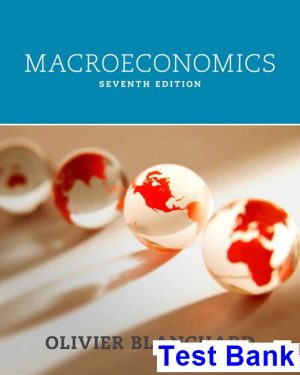 test bank for macroeconomics 7th edition by blanchard ibsn 9780133780581
