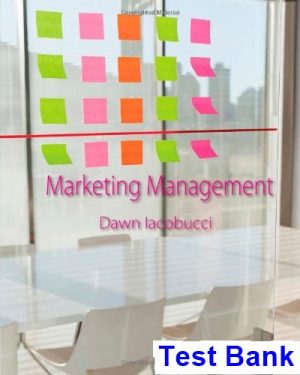 test bank for marketing management 1st edition by iacobucci