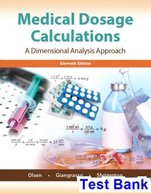 test bank for medical dosage calculations 11th edition by emeritus ibsn 9780134480602