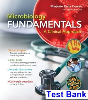 test bank for microbiology fundamentals a clinical approach 1st edition by cowan
