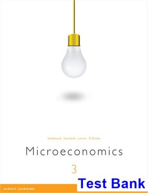 test bank for microeconomics 3rd edition by hubbard