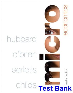 test bank for microeconomics canadian 1st edition by hubbard ibsn 9780133571929