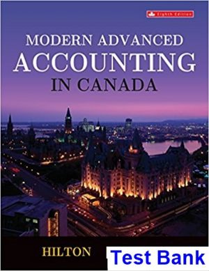 test bank for modern advanced accounting in canada canadian 8th edition by hilton ibsn 1259107035
