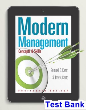 test bank for modern management concepts and skills 14th edition by certo