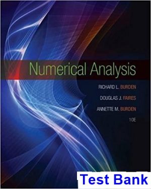 test bank for numerical analysis 10th edition by burden ibsn 9781305253667
