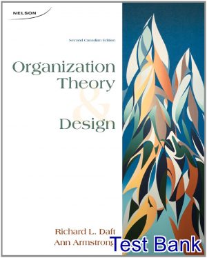 test bank for organization theory and design canadian 2nd edition by daft