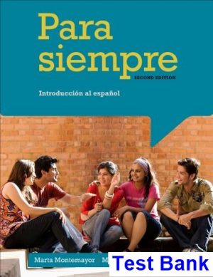 test bank for para siempre introduccion al espanol 2nd edition by leon