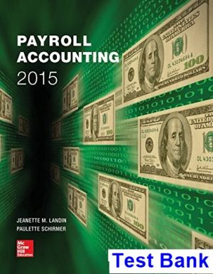 test bank for payroll accounting 2015 1st edition by landin