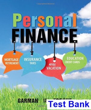 test bank for personal finance 12th edition by garman