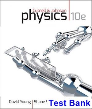 test bank for physics 10th edition by cutnell