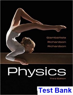 test bank for physics 3rd edition by giambattisata