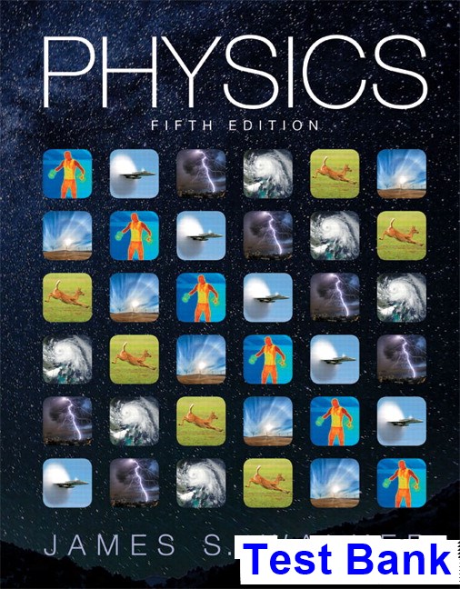 Test Bank For Physics 5th Edition By Walker Ibsn 9780321976444 9973