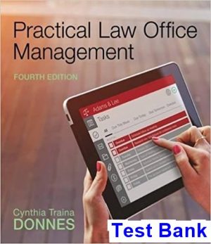 test bank for practical law office management 4th edition by donnes ibsn 9781305577923