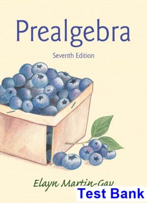 test bank for prealgebra 7th edition by elayn martin gay