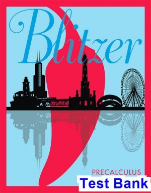 test bank for precalculus 6th edition by blitzer ibsn 9780134765488
