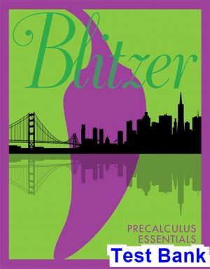 test bank for precalculus essentials 5th edition by blitzer ibsn 9780134765464