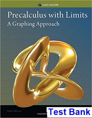 test bank for precalculus with limits a graphing approach texas edition 6th edition by larson ibsn 9781285867717