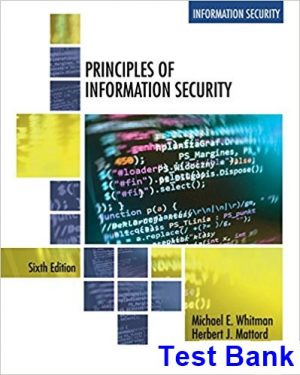 test bank for principles of information security 6th edition by whitman ibsn 9781337102063