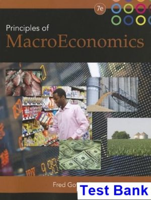 test bank for prinicples of macroeconomics 7th edition by gottheil