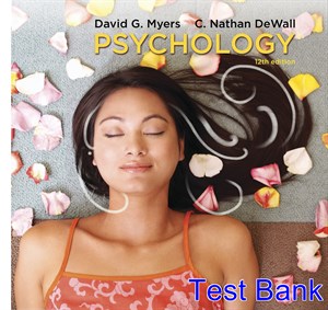 test bank for psychology 12th edition by myers ibsn 9781319050627