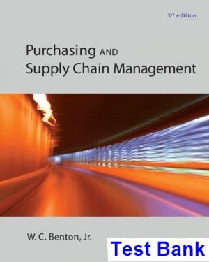 test bank for purchasing and supply chain management 3rd edition by benton