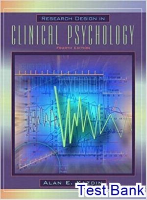 test bank for research design in clinical psychology 4th edition by kazdin