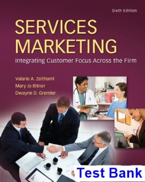 test bank for services marketing 6th edition by zeithaml
