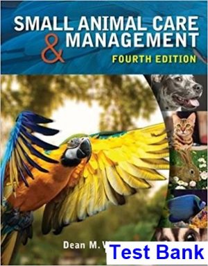 test bank for small animal care and management 4th edition by warren ibsn 9781285425528