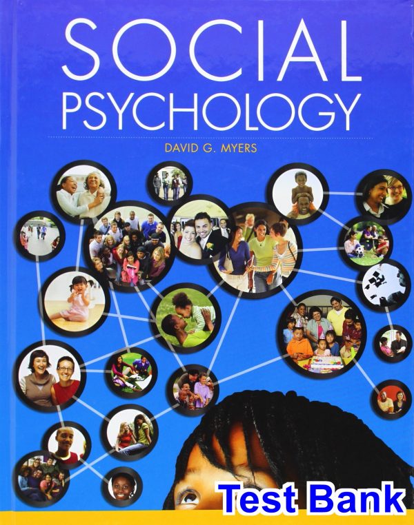 test bank for social psychology 11th edition by david myers