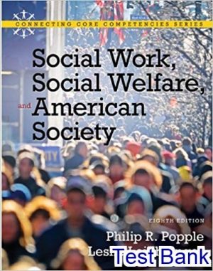 test bank for social work social welfare and american society 8th edition by popple