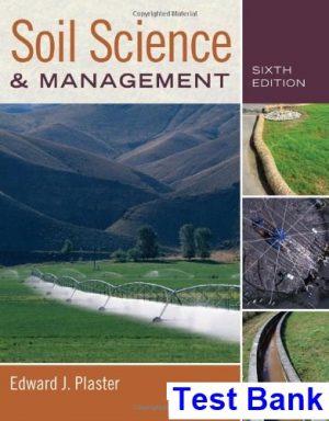 test bank for soil science and management 6th edition by edward plaster